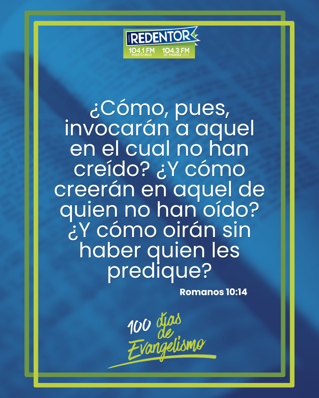 📖 Palabra para hoy. &iexcl;&Uacute;nete a este movimiento y seamos luz donde Dios nos ha puesto! #100D&iacute;asDeEvangelismo #Redentor